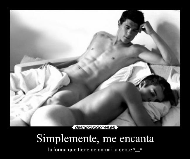 carteles eso que dormir demas tonteria jojojojo gay dreams and steamy steamy desmotivaciones