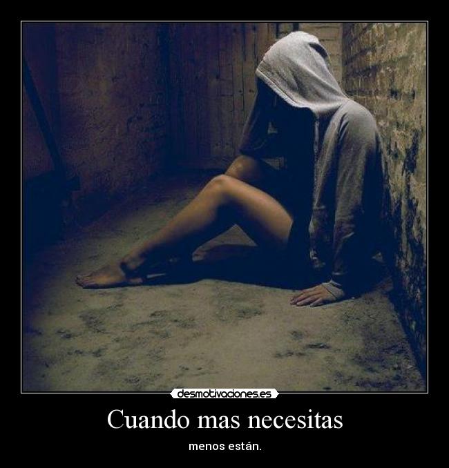 Cuando mas necesitas - 