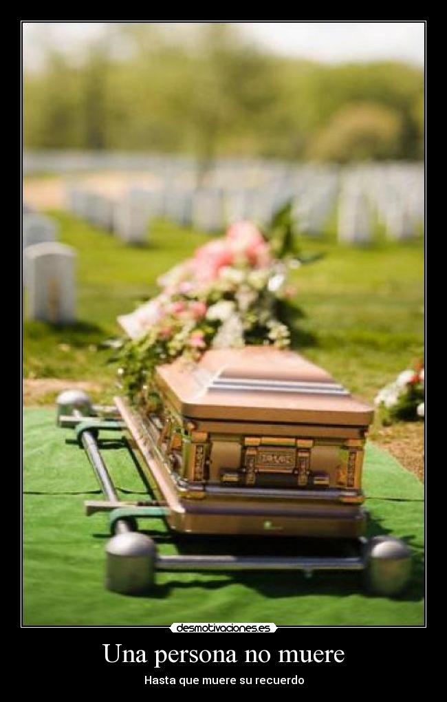Una persona no muere -