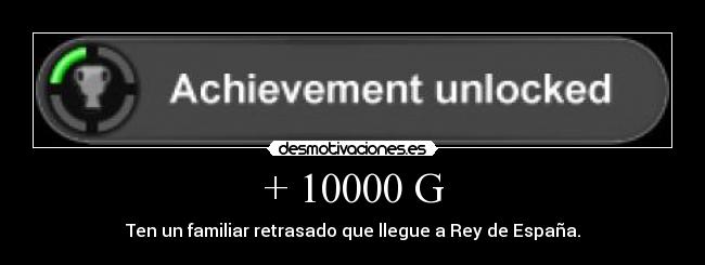 + 10000 G - 