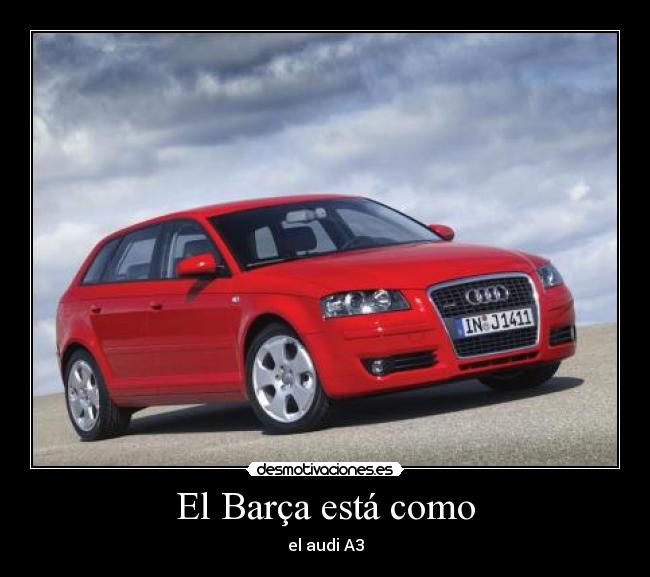 carteles audi barcelona desmotivaciones
