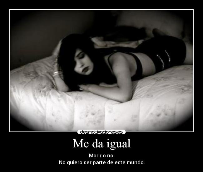 carteles crudarealidad quiero morir das cuenta que estas sofocando entiendes desmotivaciones