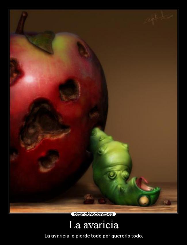 La avaricia -