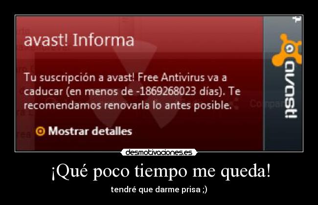 ¡Qué poco tiempo me queda! - tendré que darme prisa ;)