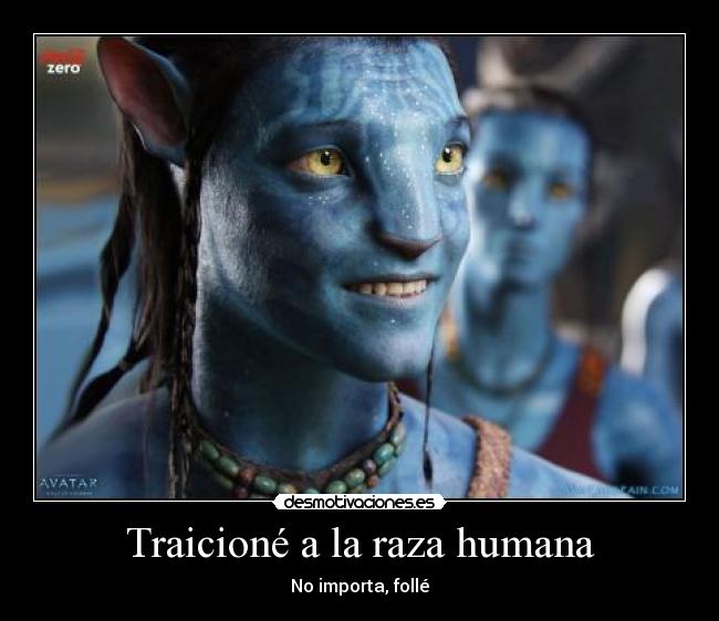 Traicioné a la raza humana - 