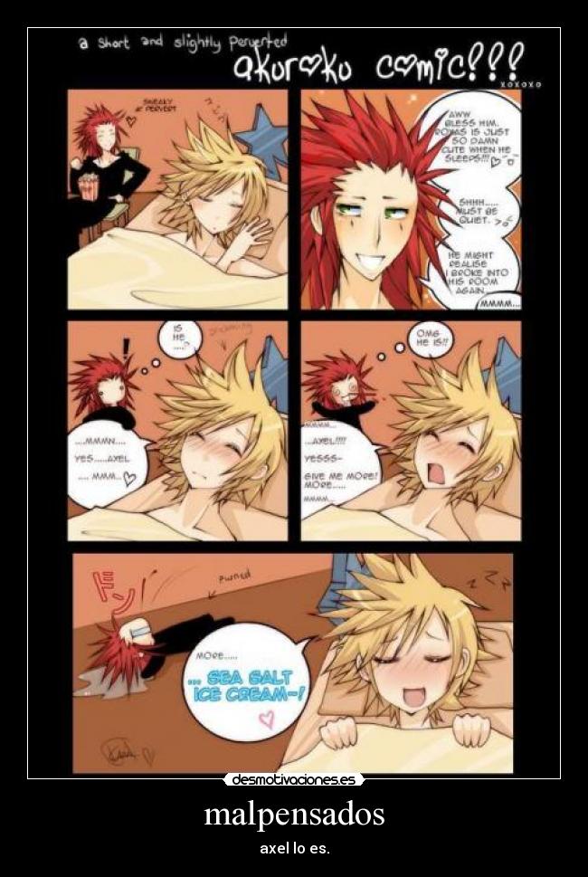 malpensados - axel lo es.