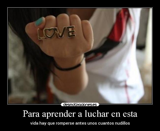 Para aprender a luchar en esta - 