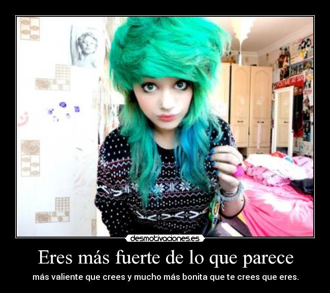 Eres más fuerte de lo que parece - 
