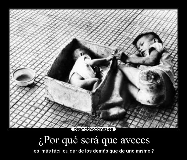 ¿Por qué será que aveces - 