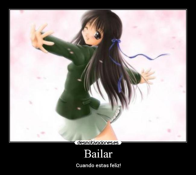 Bailar - Cuando estas feliz!