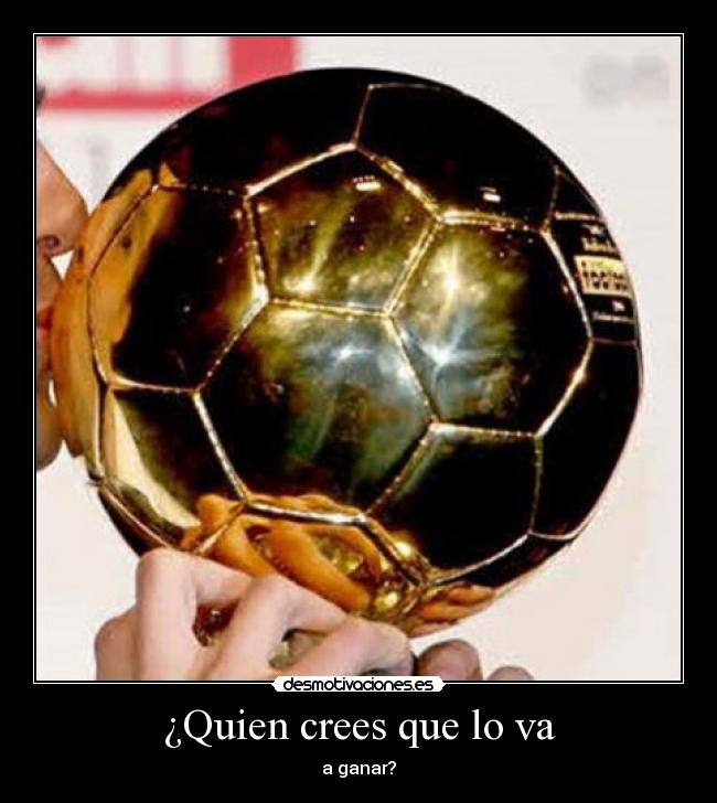 ¿Quien crees que lo va -