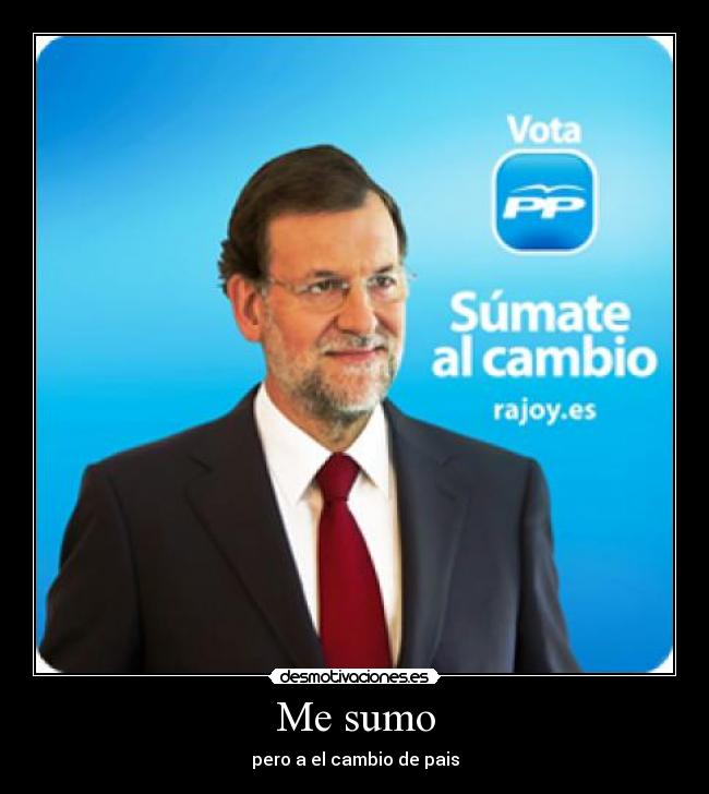 Me sumo - pero a el cambio de pais