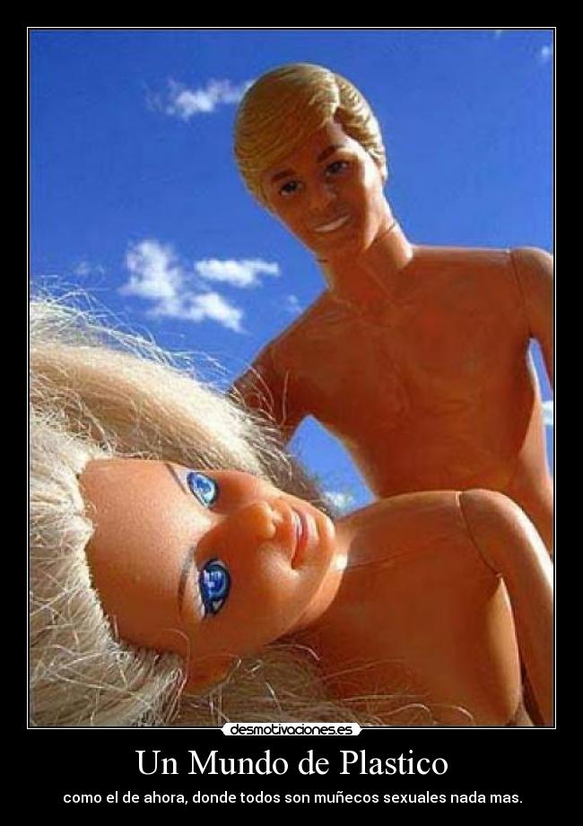 Un Mundo de Plastico -