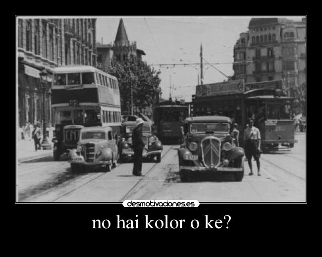 no hai kolor o ke? -