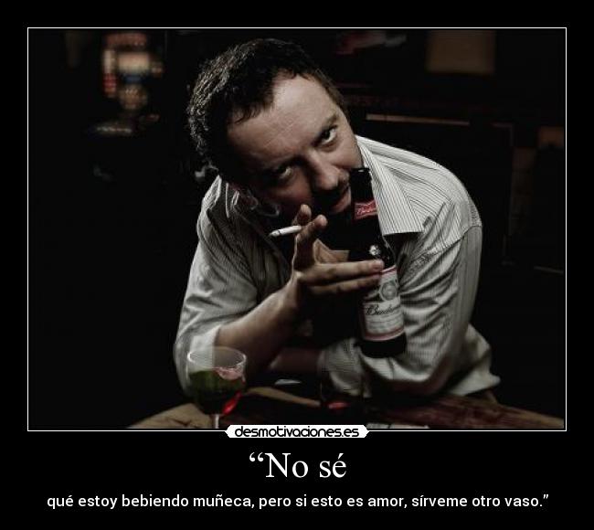 “No sé - 