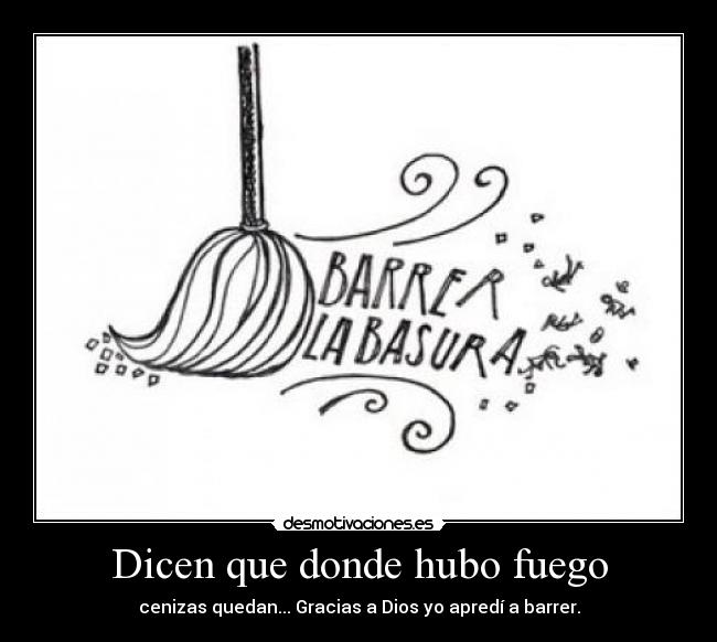 carteles barrer cenizas desmotivaciones