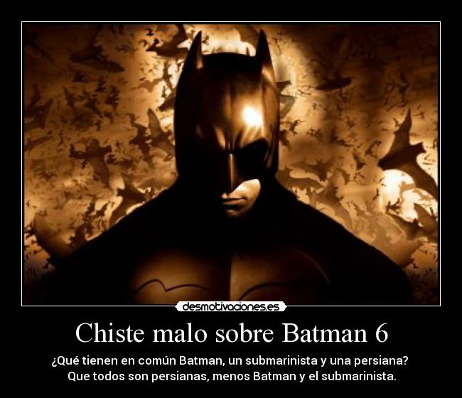 Chiste malo sobre Batman 6 - 