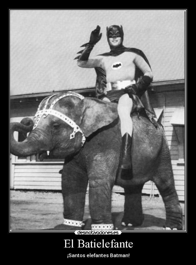 El Batielefante - ¡Santos elefantes Batman!