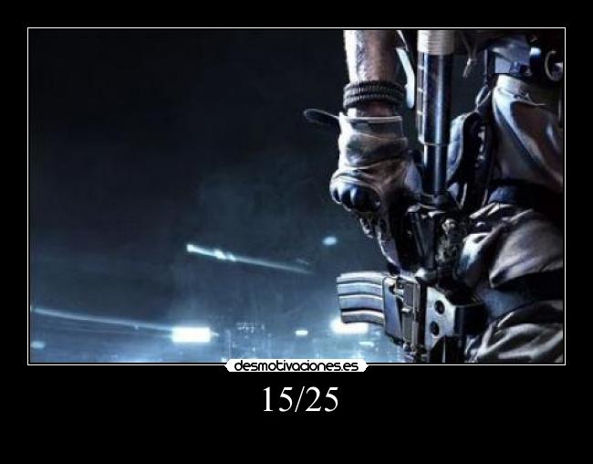 15/25 - 