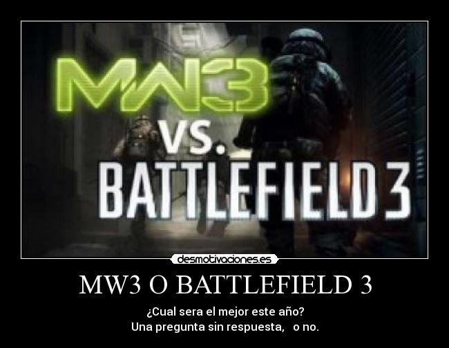 MW3 O BATTLEFIELD 3 - 