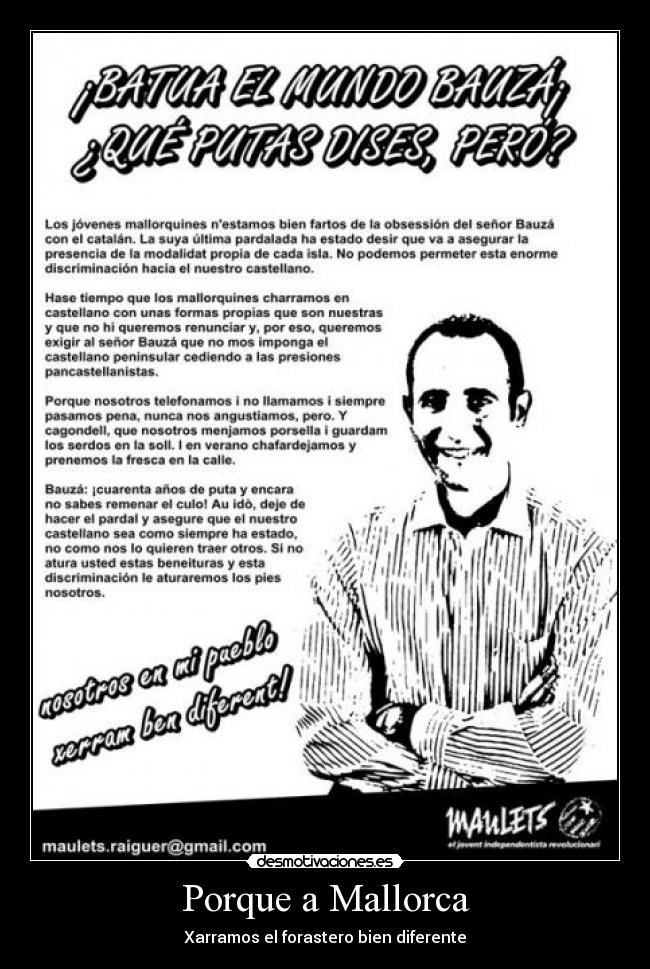 Porque a Mallorca - Xarramos el forastero bien diferente