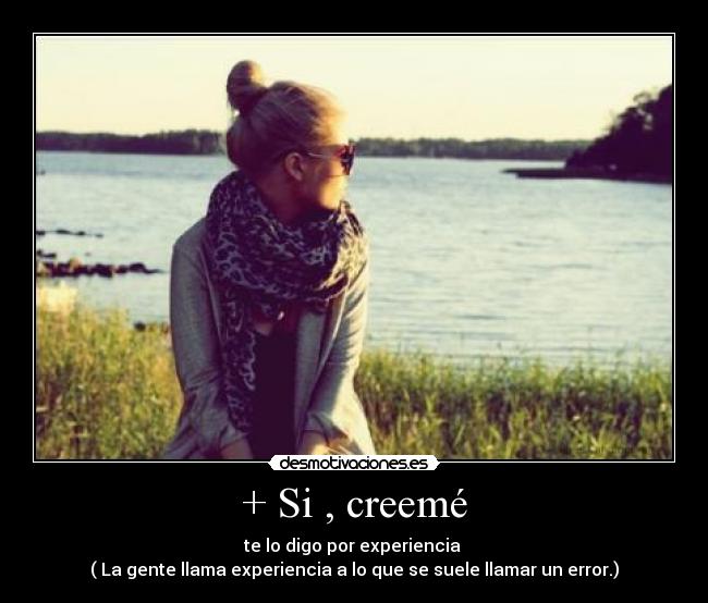+ Si , creemé - 