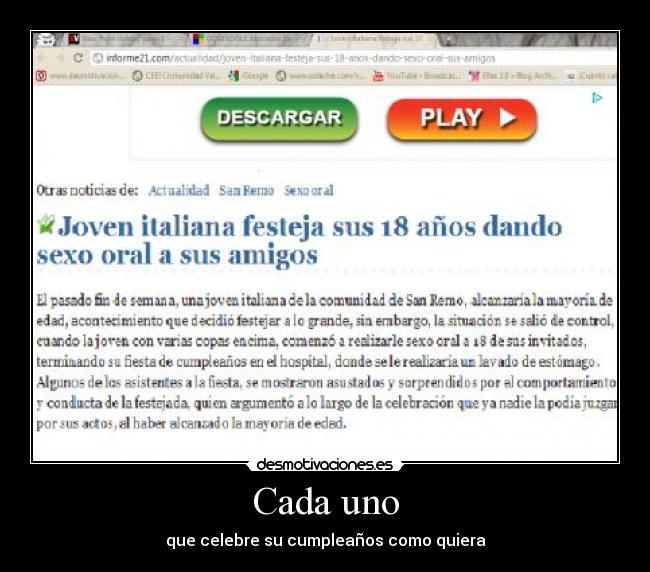 Cada uno - que celebre su cumpleaños como quiera