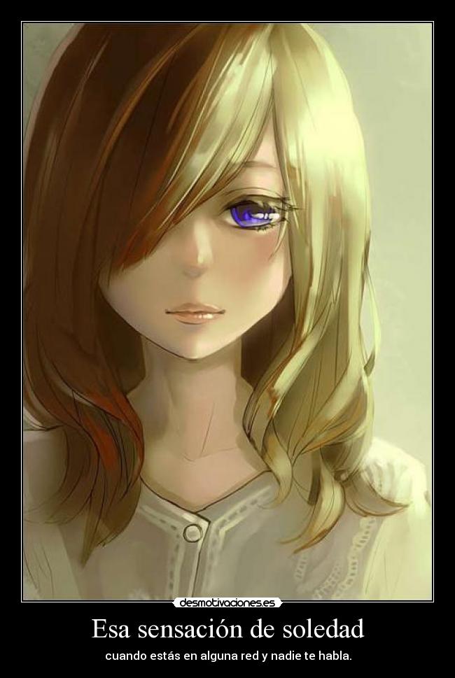 Esa sensación de soledad - 