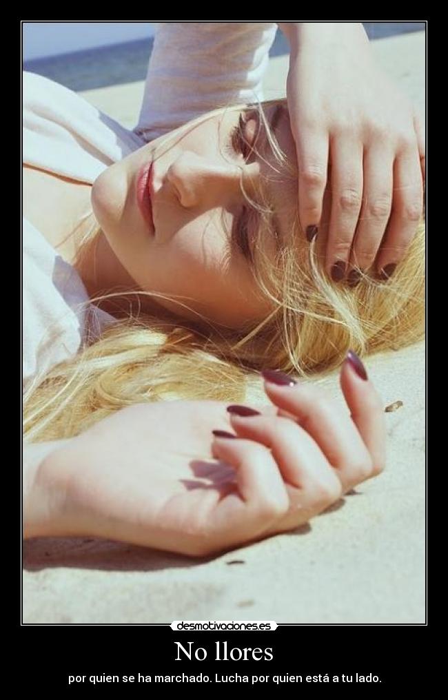 No llores -