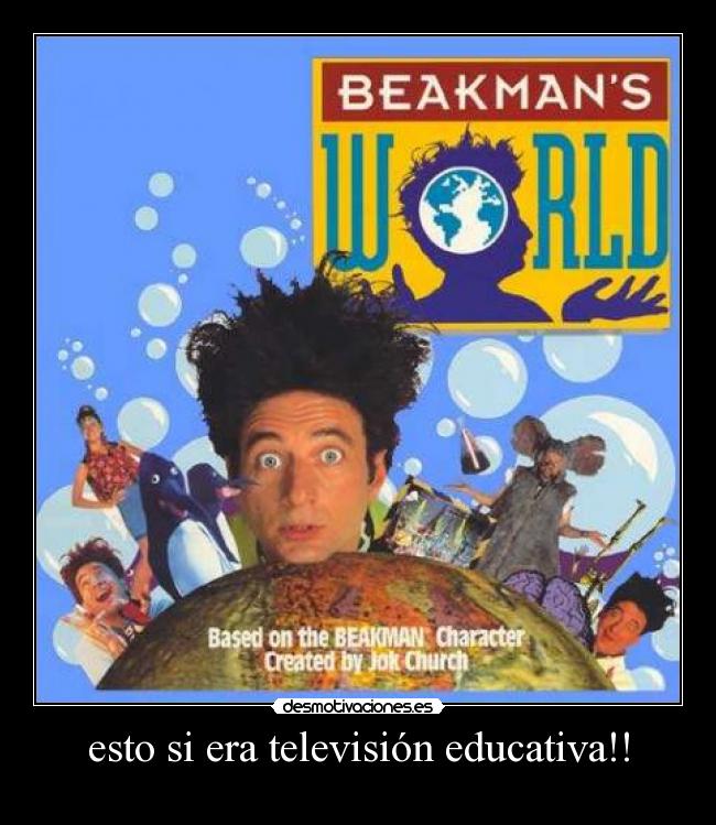 carteles show beakman desmotivaciones