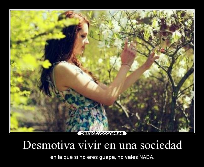 Desmotiva vivir en una sociedad -