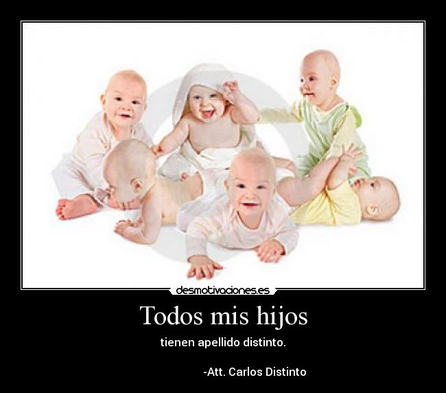 carteles hijos distinto desmotivaciones