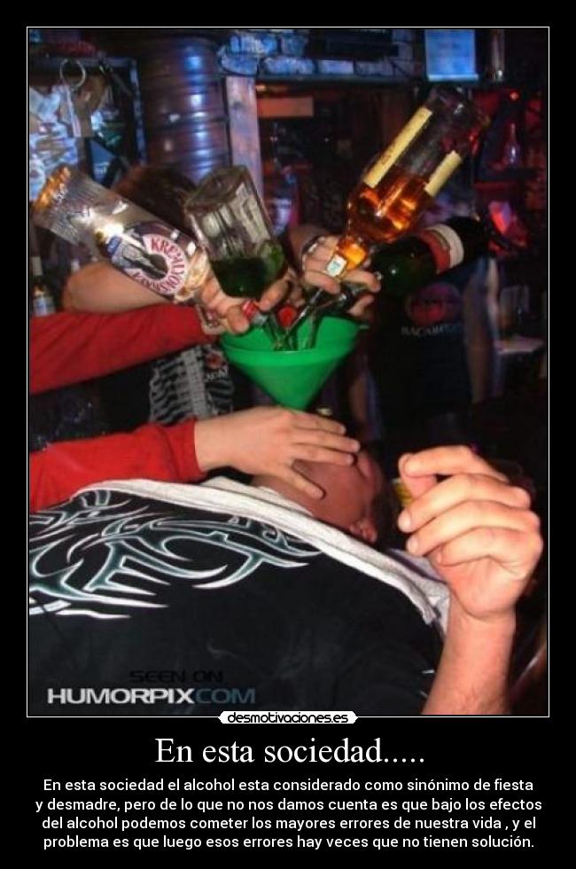 En esta sociedad..... -