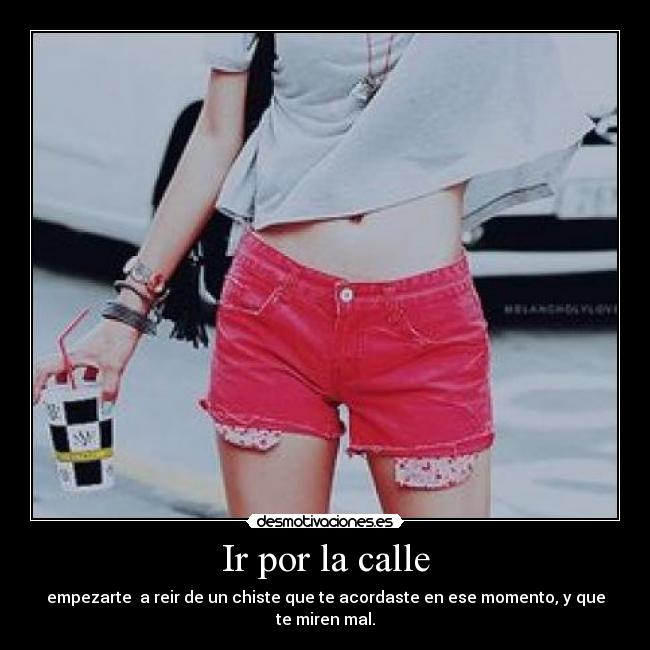 Ir por la calle - 