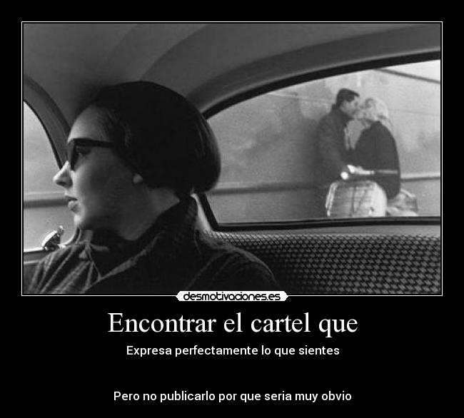 Encontrar el cartel que -