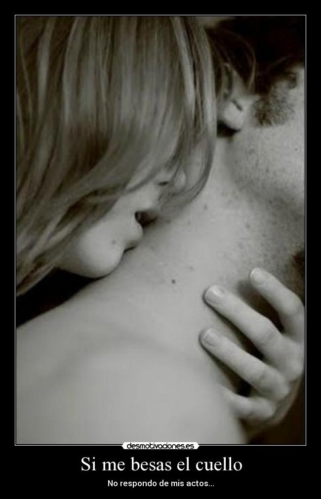 carteles besas cuello desmotivaciones