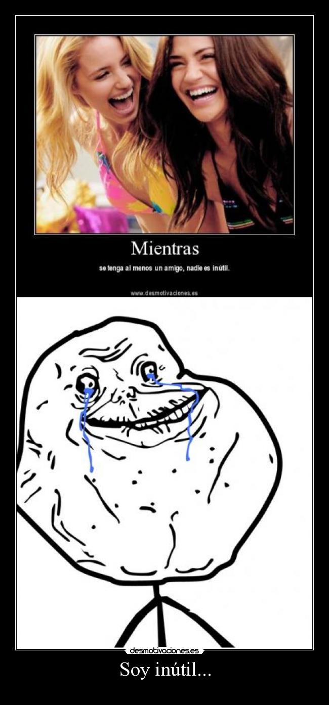 carteles forever alone desmotivaciones