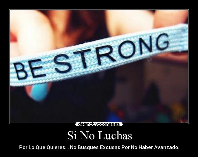 Si No Luchas - 
