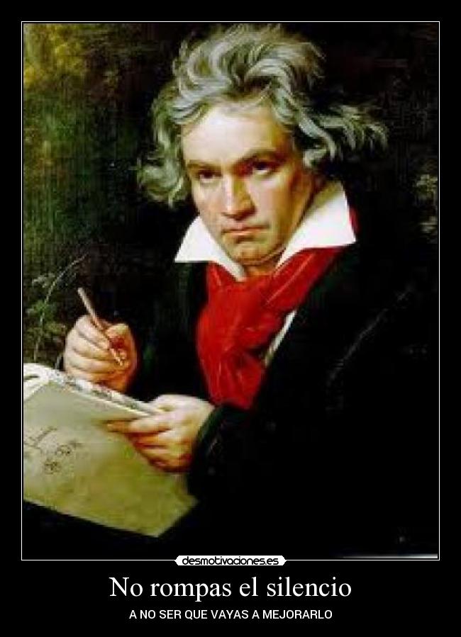 No rompas el silencio -