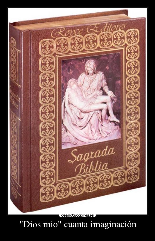 carteles dios imaginacion dios desmotivaciones