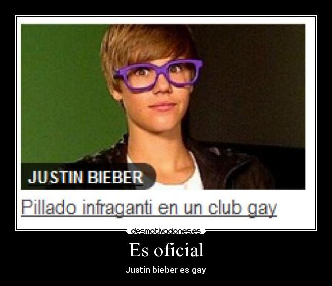 Es oficial - Justin bieber es gay