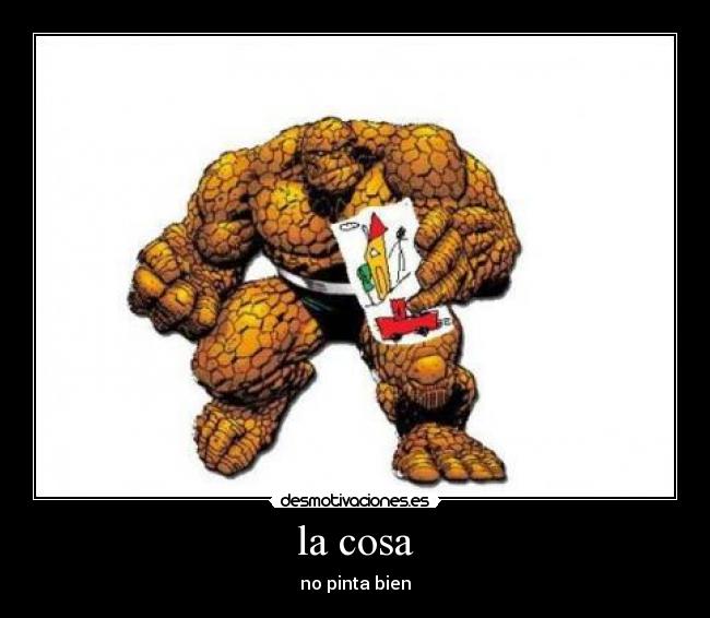 la cosa -