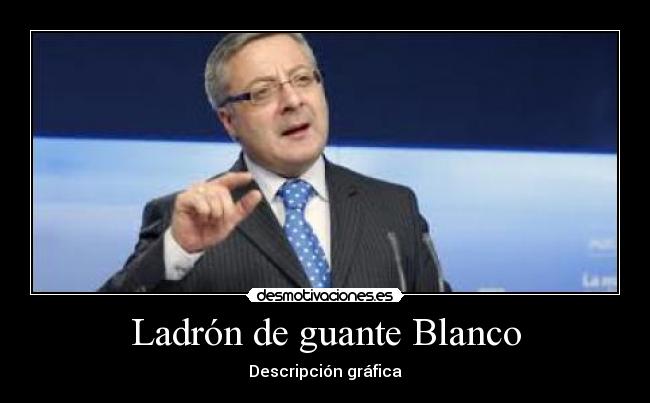Ladrón de guante Blanco - Descripción gráfica