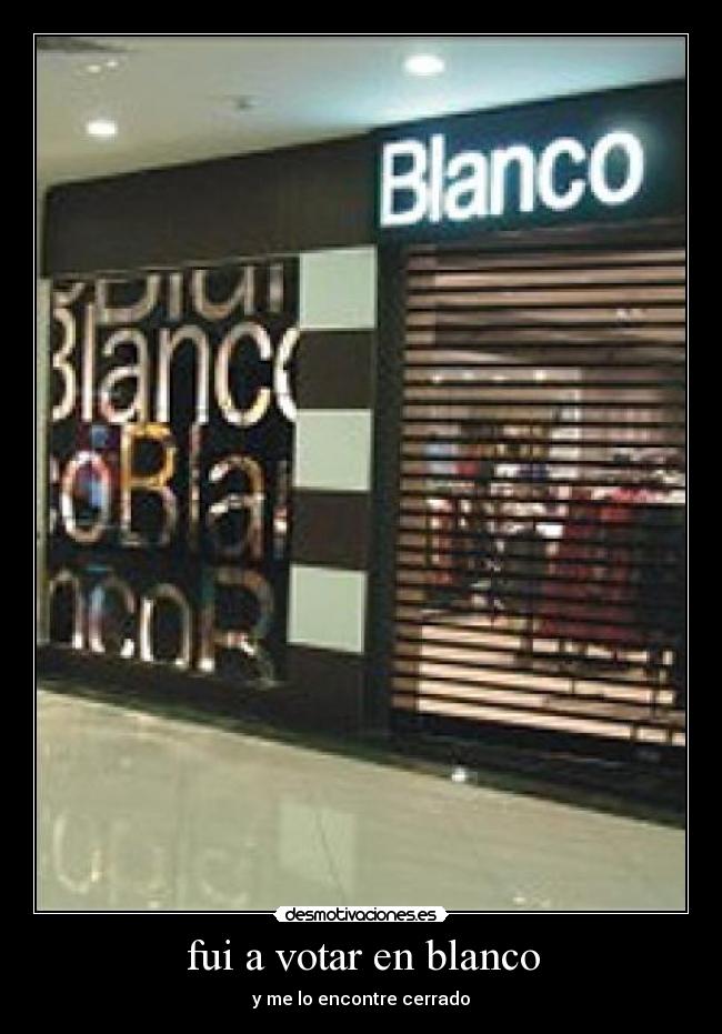 carteles fui votar desmotivaciones