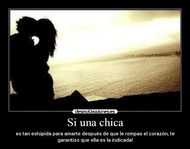Si una chica -