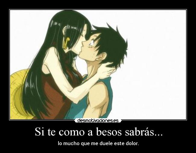 carteles besos boa hancock luffy beso one piece laura esta laura fue desmotivaciones