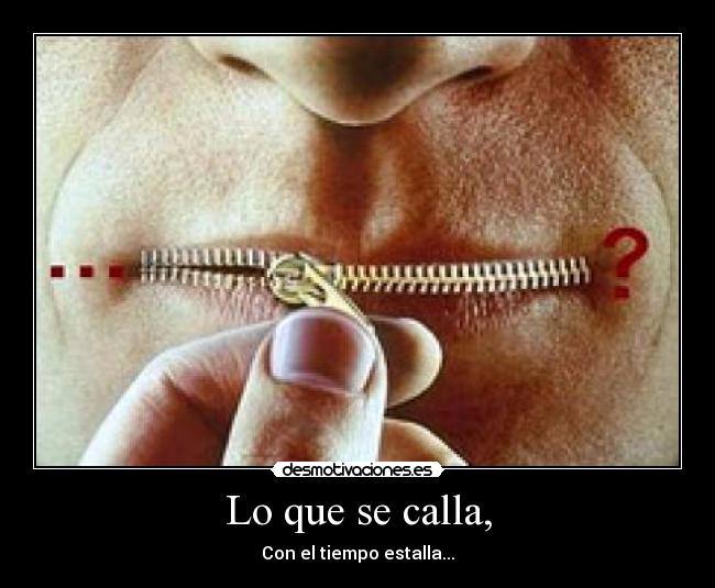 Lo que se calla, - 