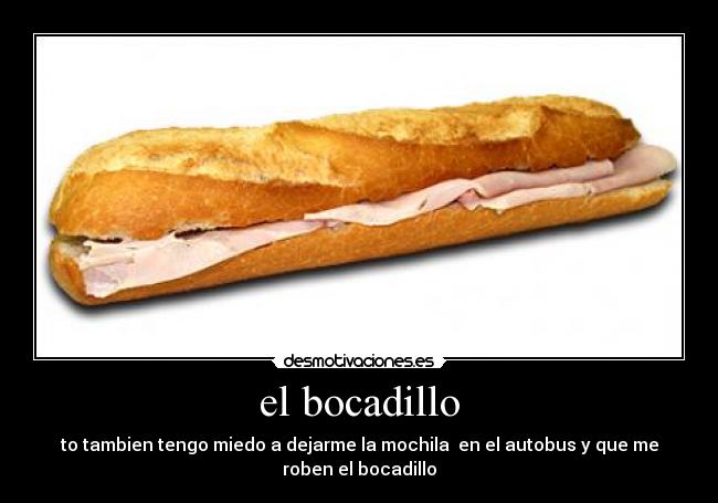 el bocadillo - 