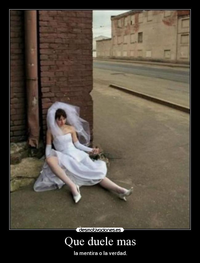 Que duele mas -