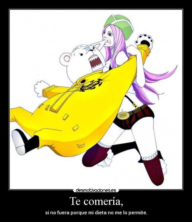 carteles bonney bepo comer one piece bueee aver sube jijijji desmotivaciones